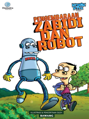 cover image of Pengembaraan Zabidi Dan Robot